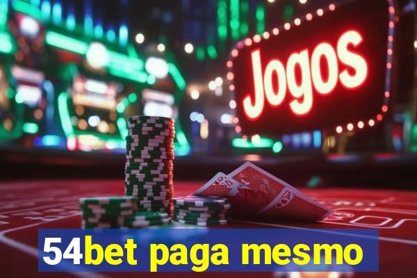 54bet paga mesmo